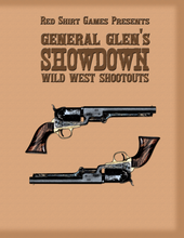 Load image into Gallery viewer, General Glen’s Showdown – Wild West Shootouts (PDF)